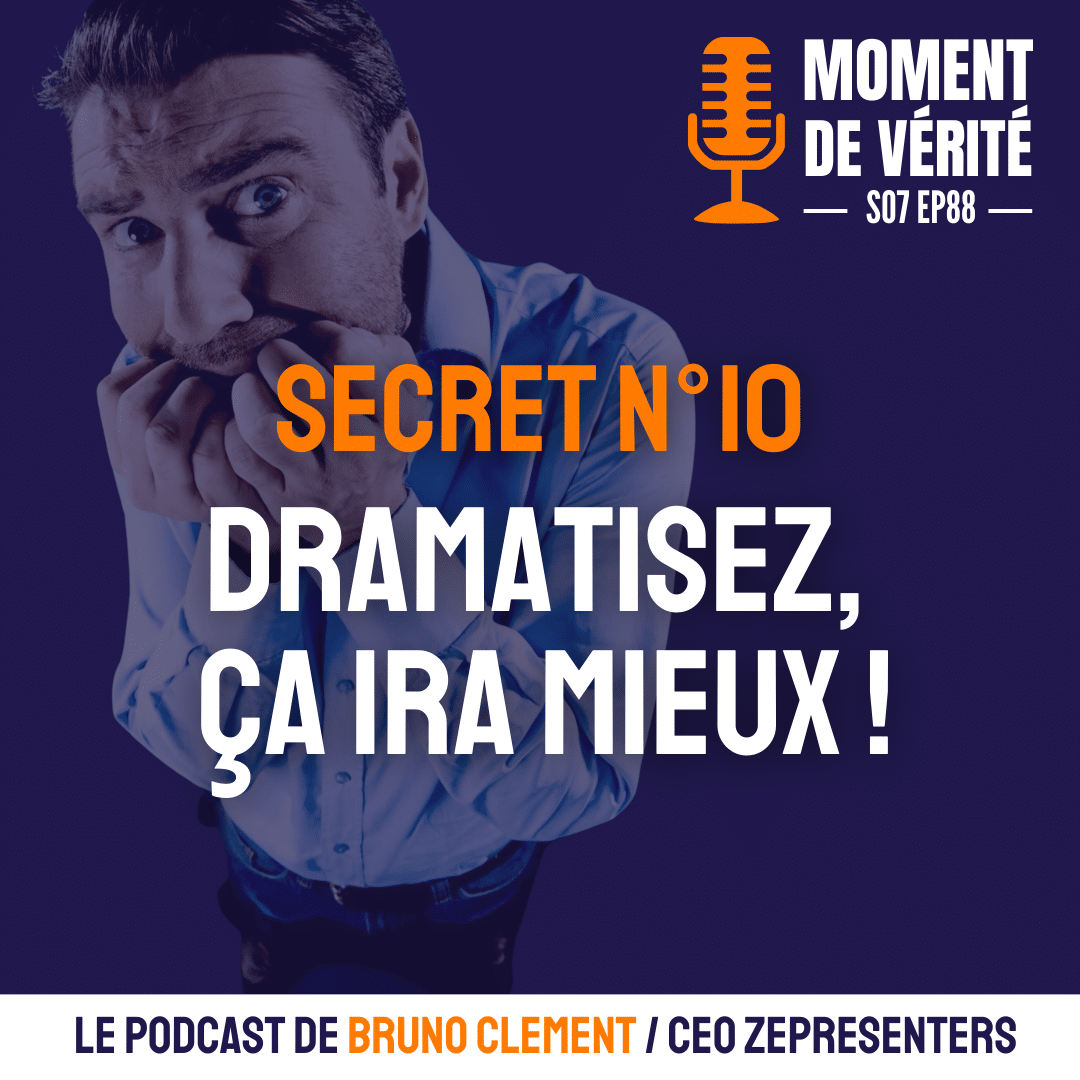 Image pour illustrer l'épisode : dramatisez, ça ira mieux