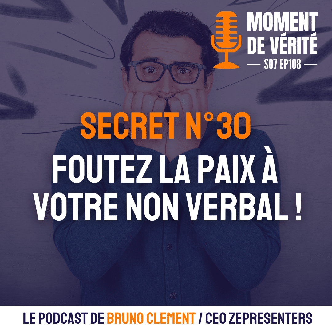 foutez la paix à votre non-verbal quand vous prenez la parole