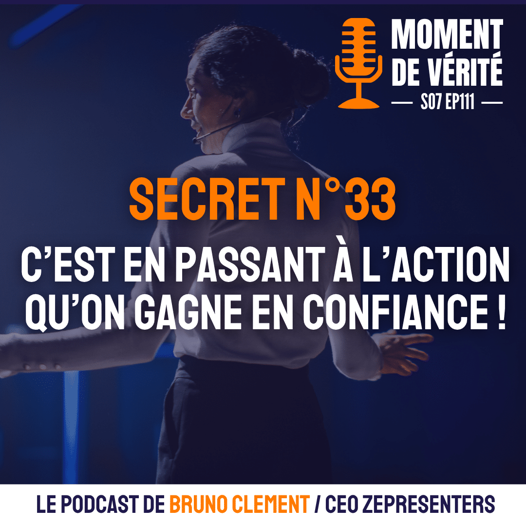 c'est en passant à l'action qu'on gagne en confiance